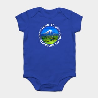 Mountains are calling I have to go walking outside in nature and enjoy the hike in the beautiful surrounding between rivers, trees, rocks, wildlife and green fields. Hiking is a pure gem of joy.   Baby Bodysuit